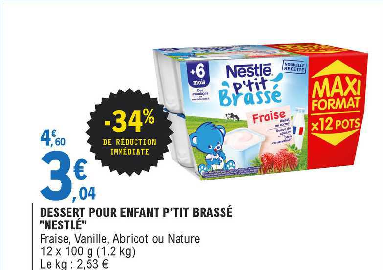 Offre Dessert Pour Enfant P Tit Brasse Nestle Chez E Leclerc