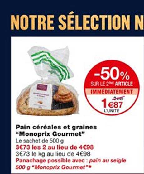 Promo Pain C 233 R 233 Ales Et Graines Quot Monoprix Gourmet Quot Chez Monoprix