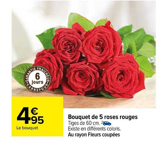 Offre Bouquet De 5 Roses Rouges chez Carrefour