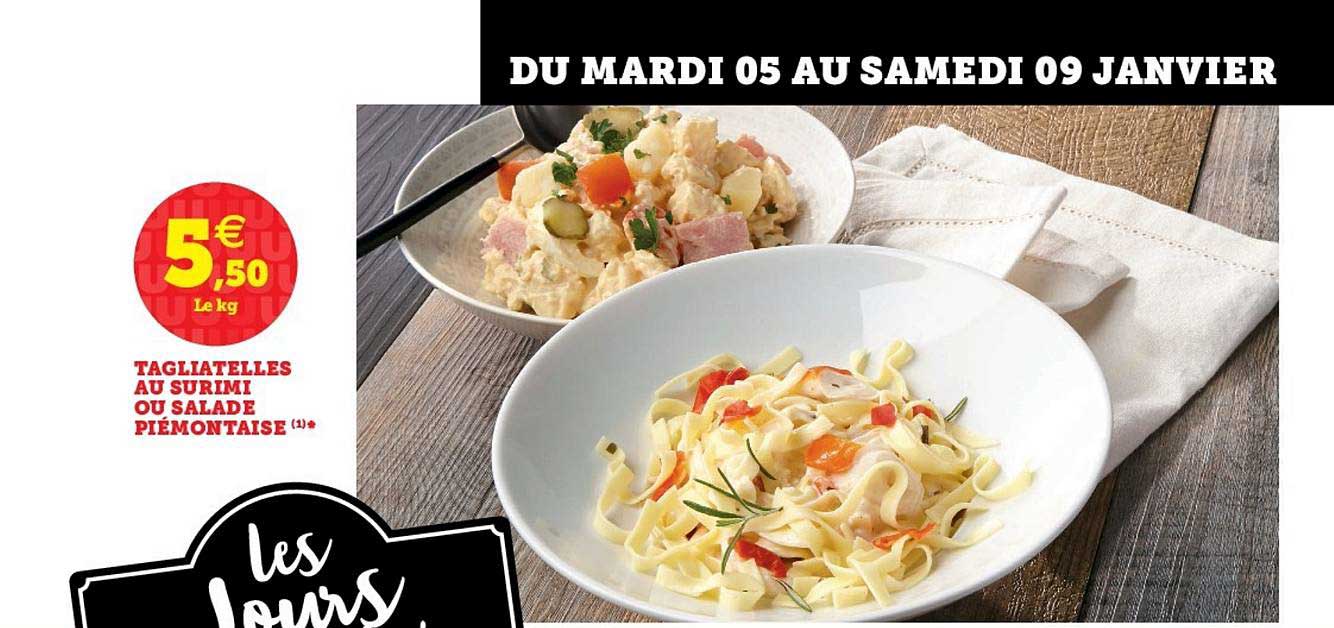Offre Tagliatelles Au Surimi Ou Salade Piemontaise Chez Super U