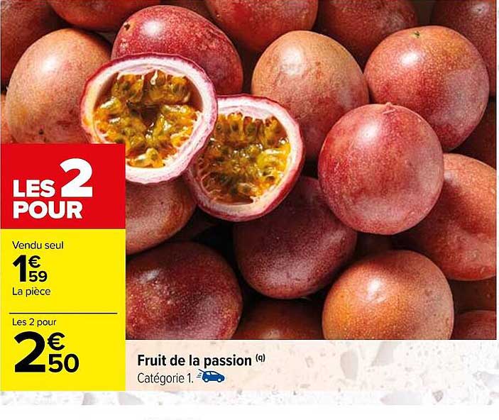 Promo Fruit De La Passion Chez Carrefour ICatalogue fr