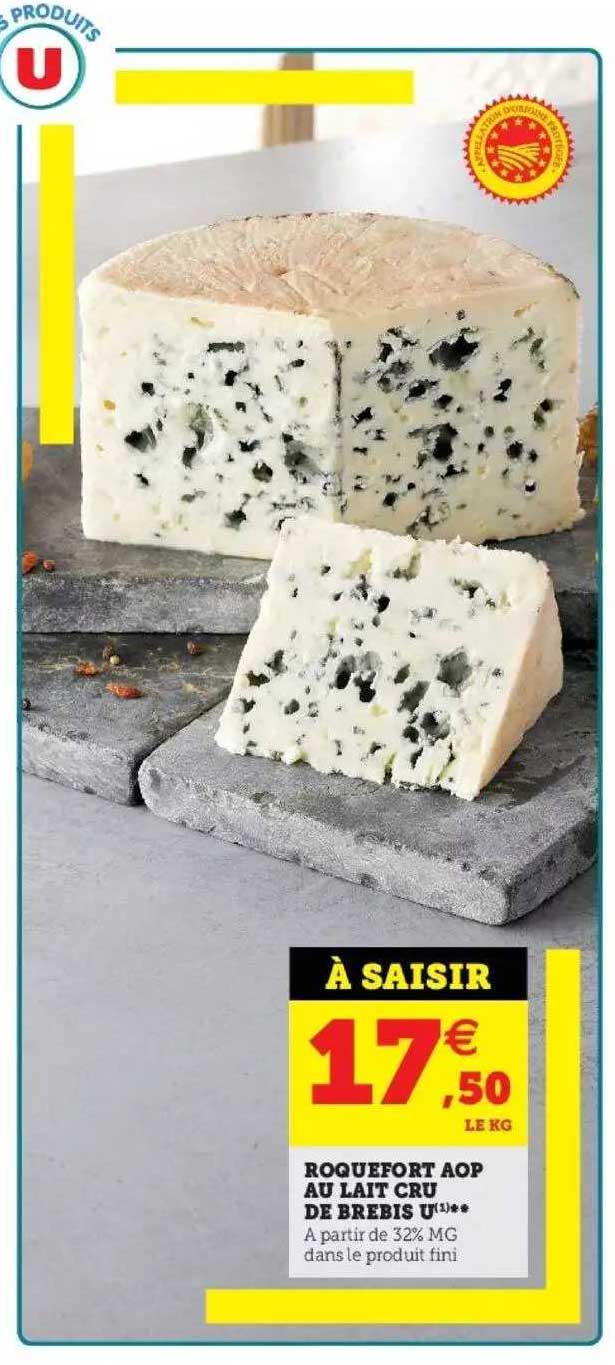 Promo Roquefort Aop Au Lait Cru De Brebis U Chez Super U Icataloguefr 