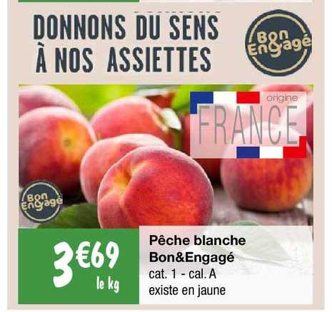 Promo Pêche Blanche Bon & Engagé chez Migros France - iCatalogue.fr