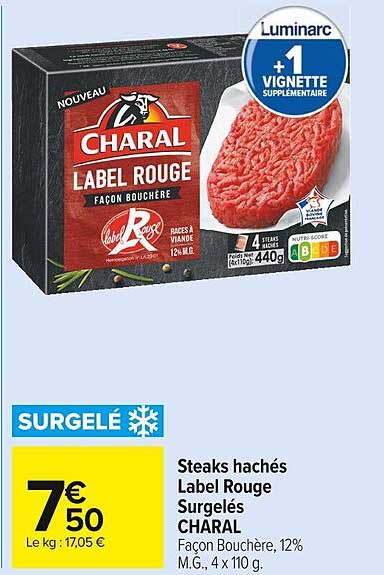 Promo Steaks Hachés Label Rouge Surgelés Charal Chez Carrefour Market ...