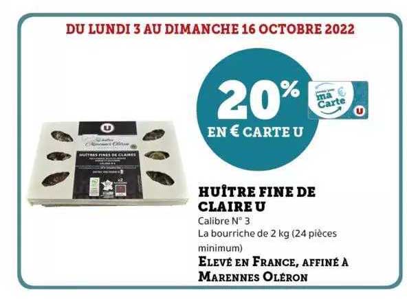 Promo Huître Fine De Claire U chez Hyper U - iCatalogue.fr