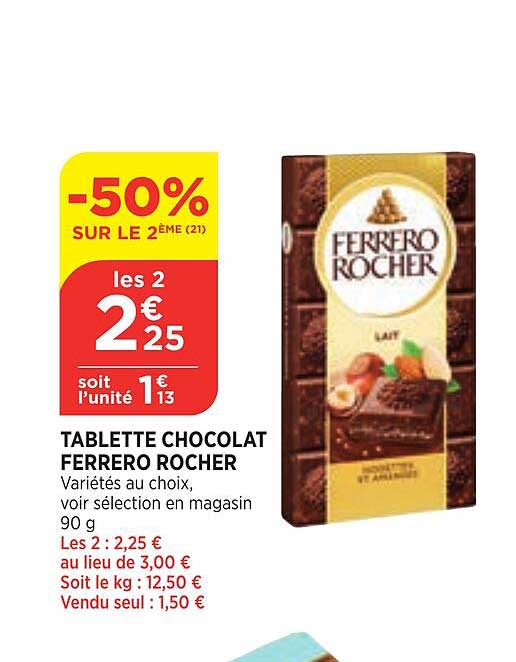 Offre Tablette Chocolat Ferrero Rocher chez Bi1