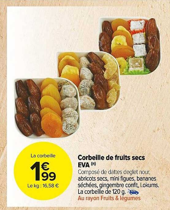 Fruits secs assortiment fruité : la corbeille de 550g à Prix Carrefour