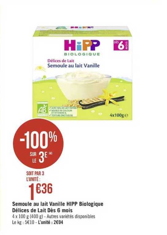 Offre Semoule Au Lait Vanille Hipp Biologique Delices De Lait Des 6 Mois Chez Geant Casino