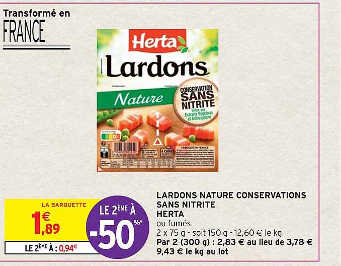 Offre Lardons Nature Conservations Sans Nitrite Herta chez Intermarche