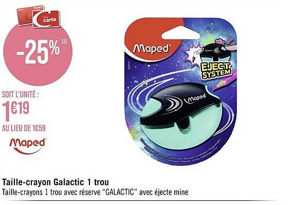 MAPED Taille-Crayons Galactic 1 Trou Réserve