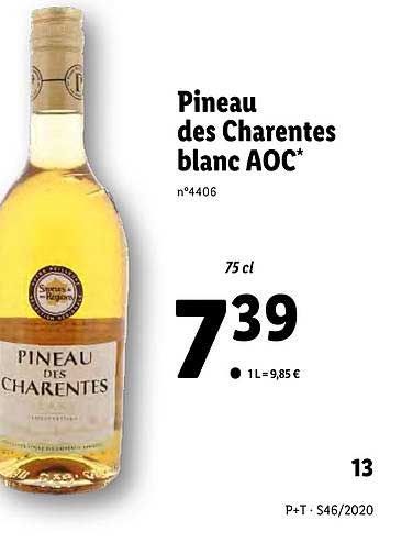 Offre Pineau Des Charentes Blanc Aoc Chez Lidl
