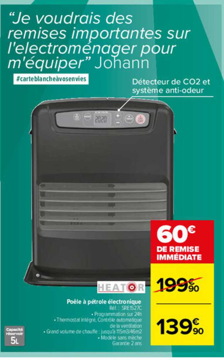 Promo Poêle à Pétrole électronique Heator chez Carrefour