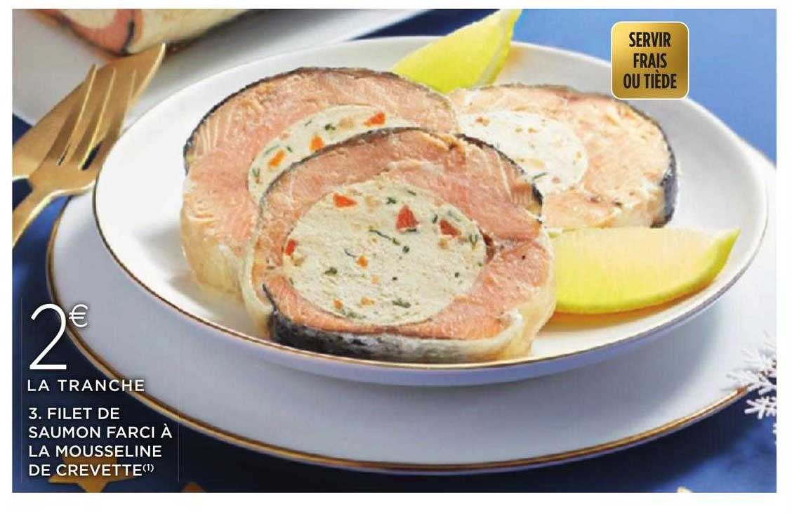 Promo Filet De Saumon Farci à La Mousseline De Crevette chez E.Leclerc