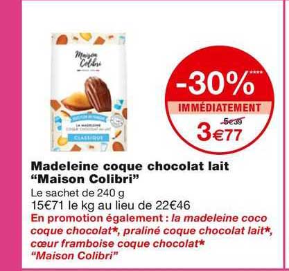 La madeleine coque chocolat noir - Maison Colibri - 240 g
