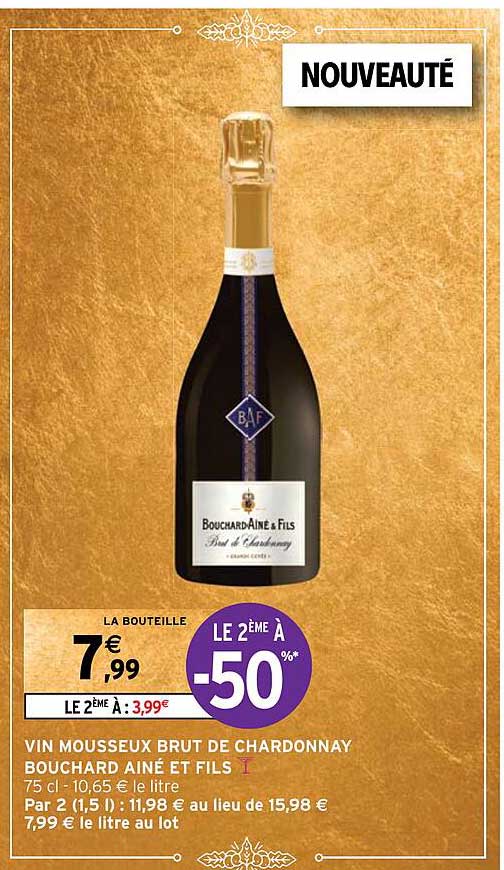 Promo Vin Mousseux Brut De Chardonnay Bouchard Aine Et Fils chez ...