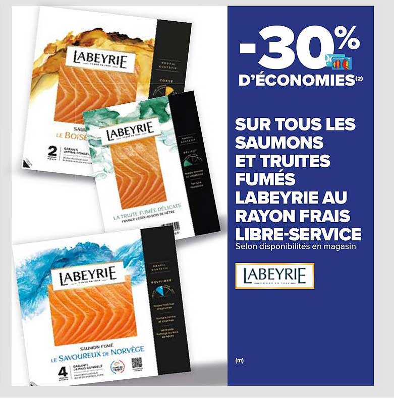 Carrefour Saumons Et Truites Fumés Labeyrie Au Rayon Frais Libre-service