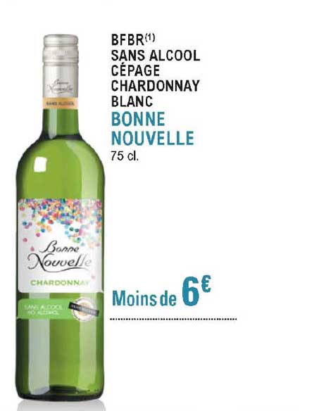 Promo Bfbr Sans Alcool Cépage Chardonnay Blanc Bonne Nouvelle chez  E.Leclerc 