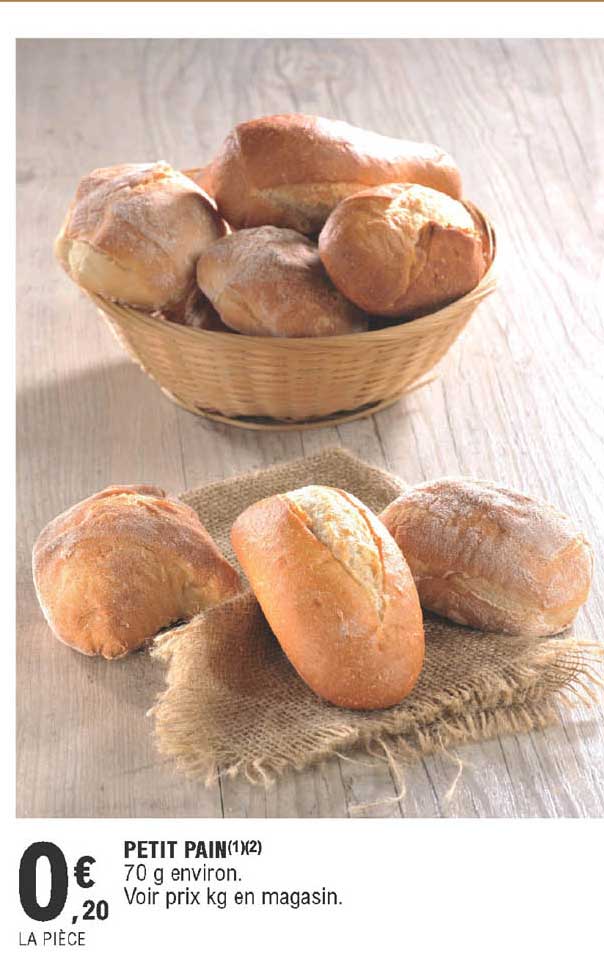Offre Petit Pain Chez E Leclerc Offre Petit Pain Chez E Leclerc