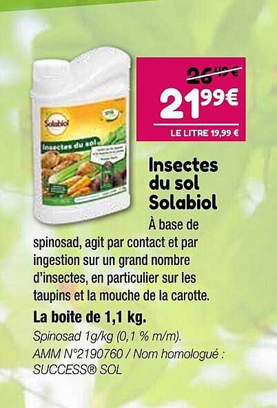 Sol Cu Insecte Promo Insectes Du Sol Solabiol chez Point Vert - iCatalogue.fr