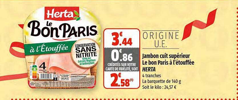 Promo Jambon Cuit Supérieur Le Bon Paris à Létouffée Herta Chez Coccinelle Express 