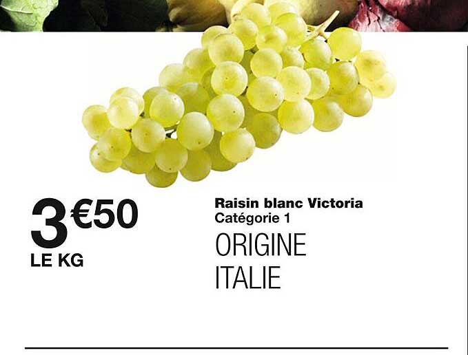 Victoria Raisin Promo Raisin Blanc Victoria chez Monoprix - iCatalogue.fr