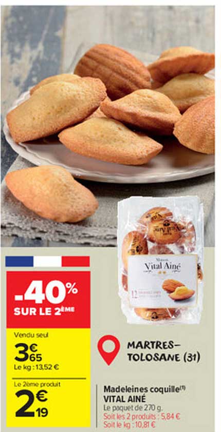 Offre Madeleines Coquille Viltal Ainé chez Carrefour Market