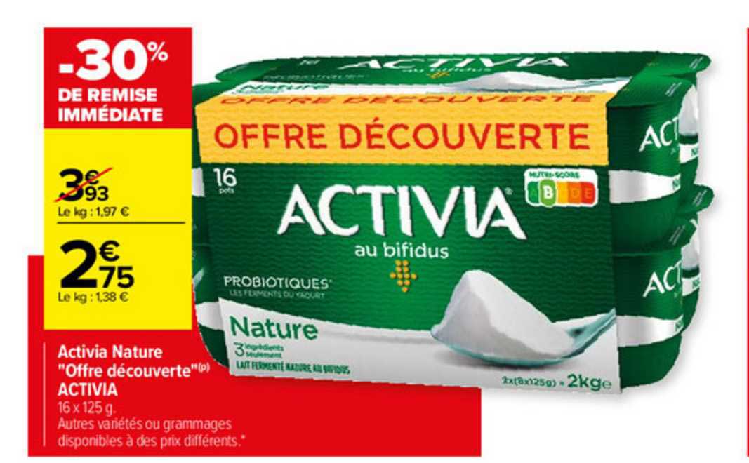 Trivial Flere aktivering Offre Activia Nature "offre Découverte" Activia chez Carrefour
