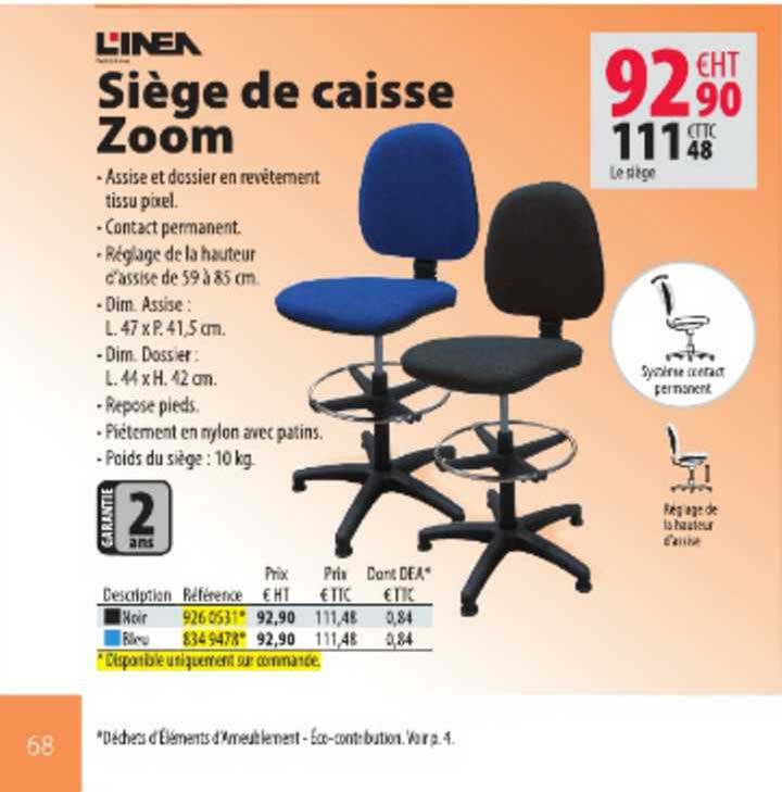 Offre Linea Siège De Caisse Zoom chez Office Depot
