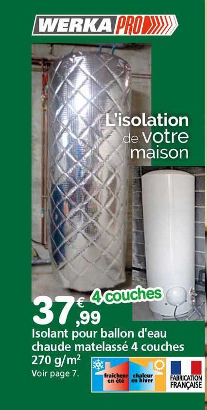 Promo Isolant Pour Ballon D'eau Chaude Matelassé 4 Couches Werka