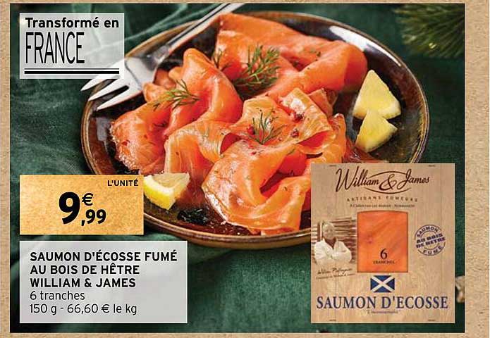 Promo Saumon D cosse Fum Au Bois De H tre William James Chez Promo Saumon D cosse Fum Au Bois De H tre William James Chez
