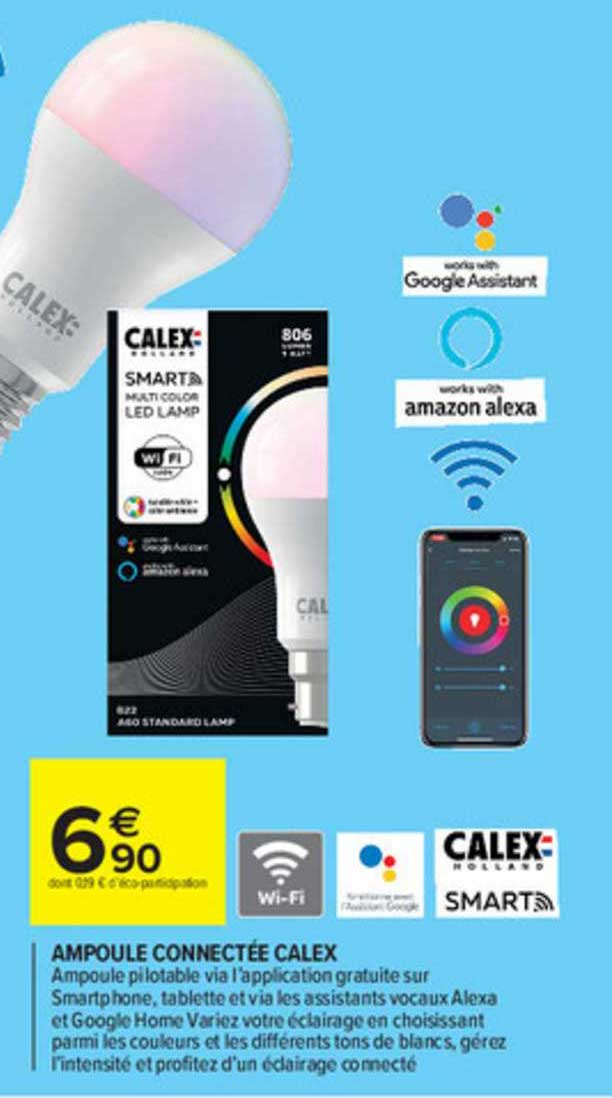 Promo Ampoule Connectée Calex chez Carrefour Market 