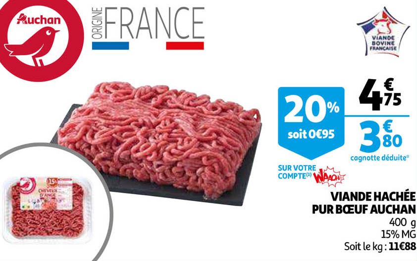 Offre Viande Hachée Pur Bœuf Auchan chez Auchan