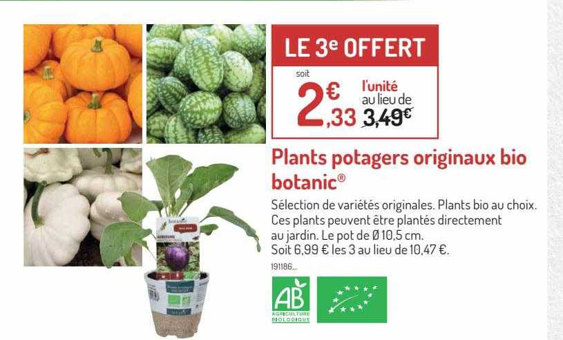 Promo Plants Potagers Originaux Bio Botanic chez Botanic - iCatalogue.fr