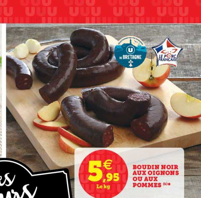 Offre Boudin Noir Aux Oignons Ou Aux Pommes Chez Super U