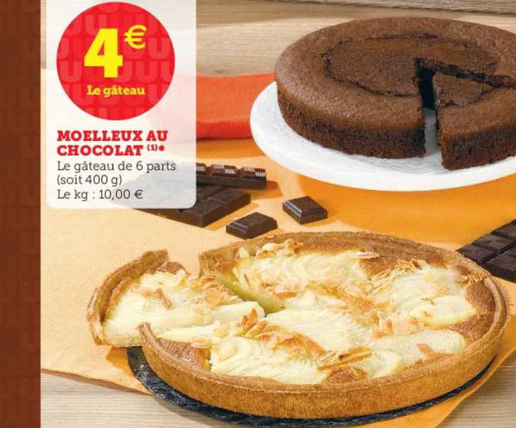 Offre Moelleux Au Chocolat Chez Super U