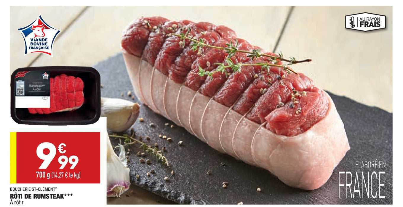 Offre Roti De Rumsteak Boucherie St Clement Chez Aldi