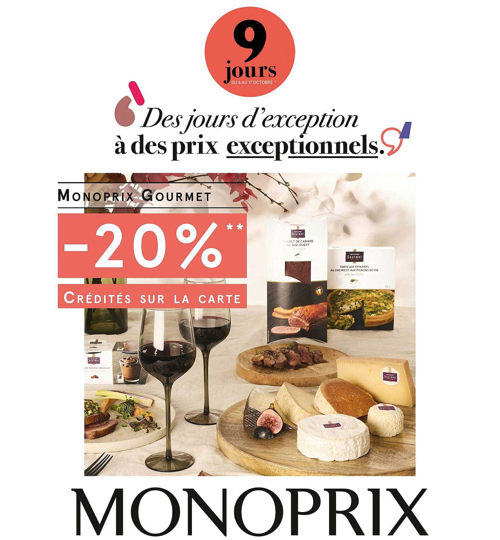 Promo Monoprix Gourmet Chez Monoprix 