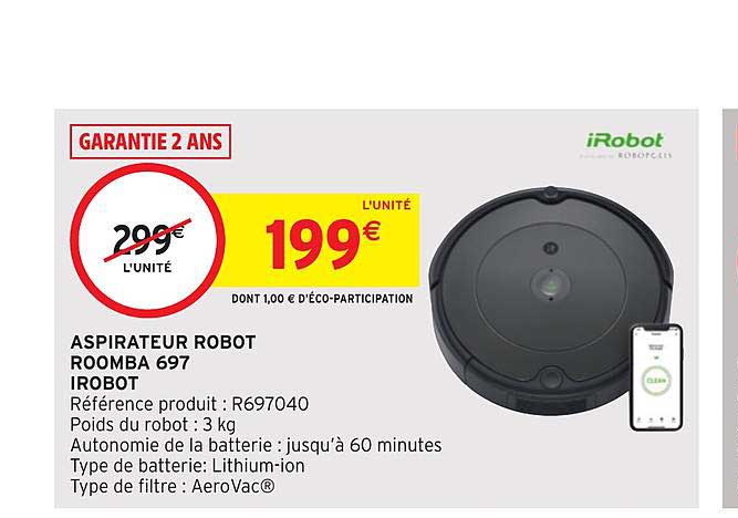Promo Aspirateur Robot Roomba 697 Irobot chez Intermarché