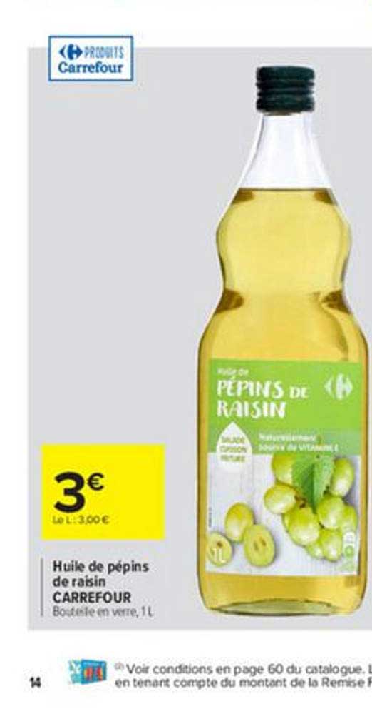 huile pépins de raisin - Carrefour