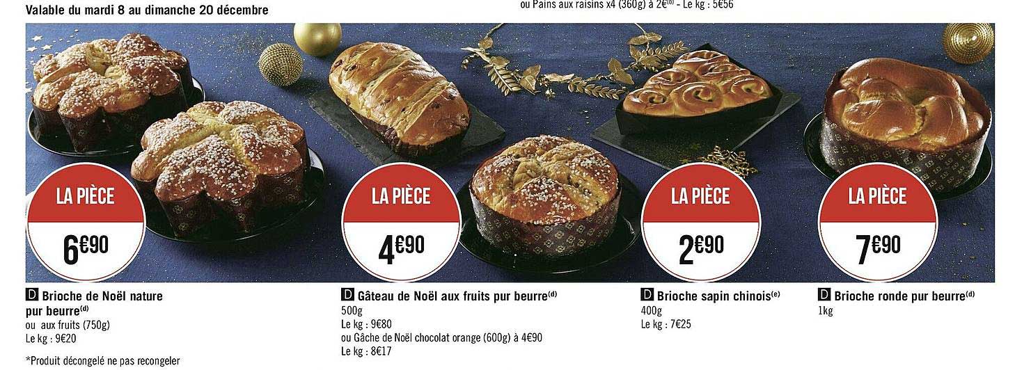 Offre Brioche De Noel Nature Pur Beurre Gateau De Noel Aux Fruits Pur Beurre Brioche Sapin Chinois Chez Geant Casino