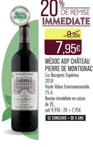 Château Pierre de Montignac - 2018 - Médoc Cru Bourgeois Supérieur 