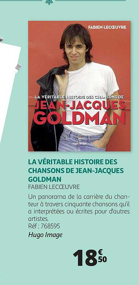 Livre Histoire chansons jj goldman : le livre à Prix Carrefour