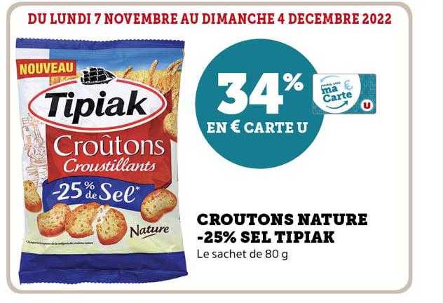 U Express Croutons Nature -25% Sel Tipiak