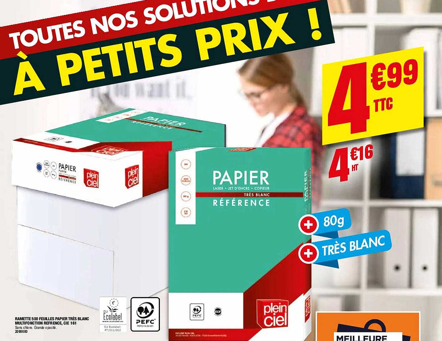 Promo Ramette 500 Feuilles Papier Très Blanc Multifonction Référence