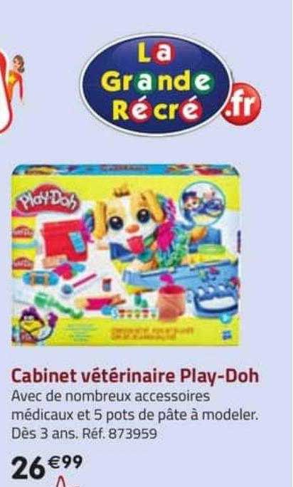 Promo Cabinet Vétérinaire Play-doh chez La Grande Récré