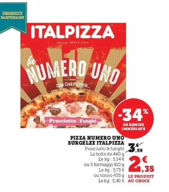 Promo Pizza Numéro Uno Surgelée Italpizza chez Super U iCatalogue.fr