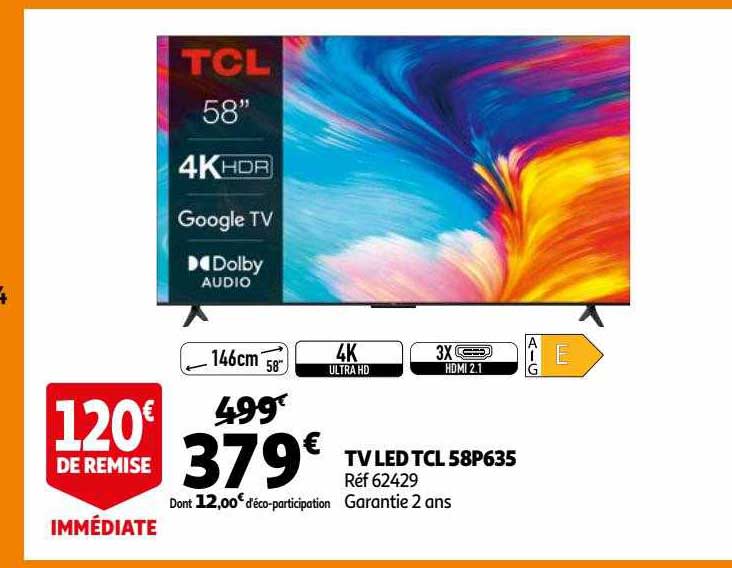 Promo Tv Led Tcl 58p635 chez Auchan iCatalogue.fr