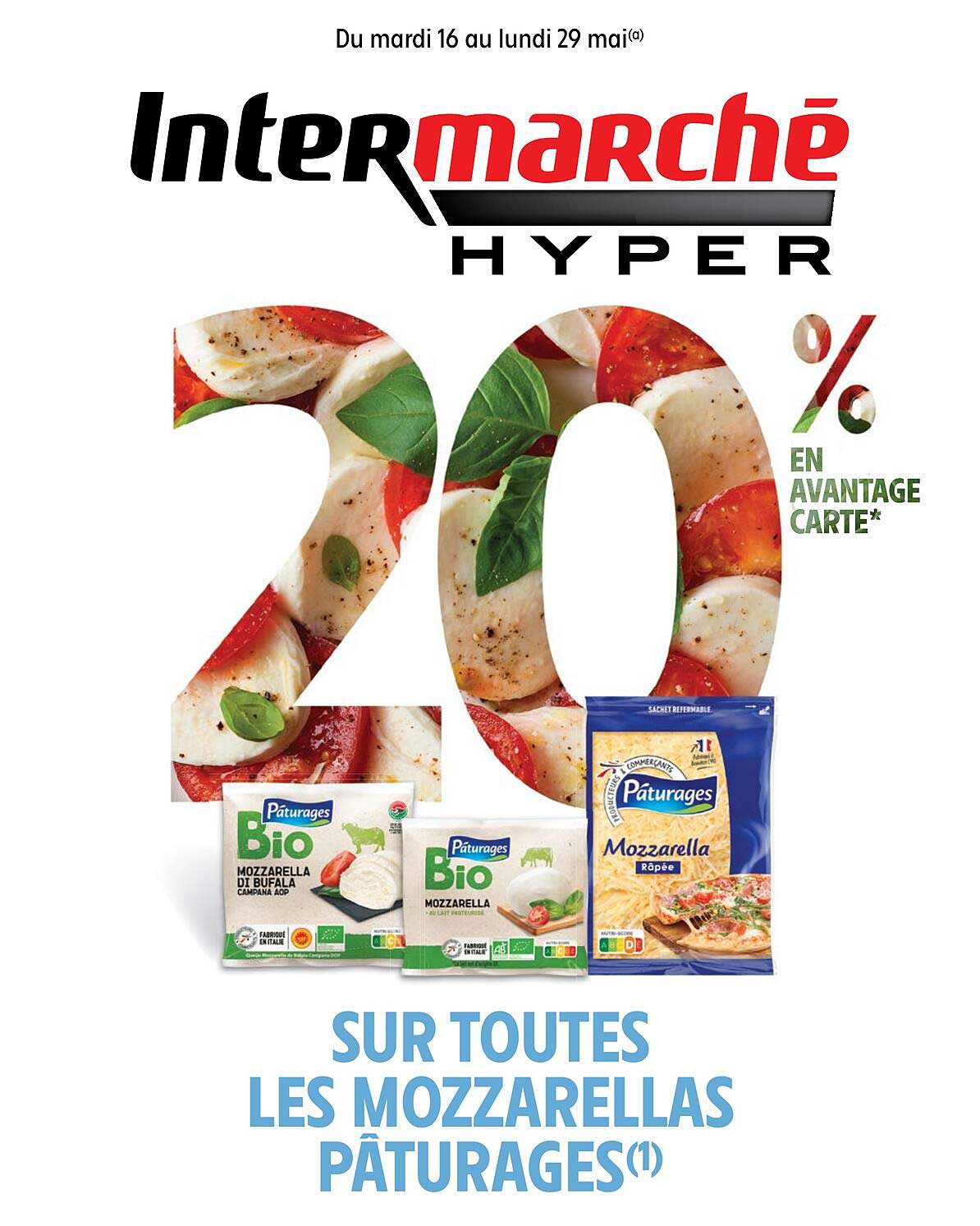 Promo Les Mozzarellas Pâturages Chez Intermarché Hyper Icataloguefr 