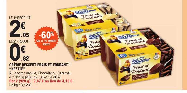 Promo Cr Me Dessert Frais Et Fondant Nestl Chez E Leclerc Icatalogue Fr