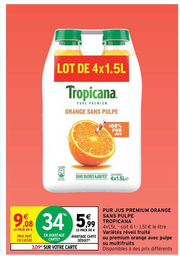 Promo Pur Jus Premium Orange Sans Pulpe Tropicana Chez Intermarché